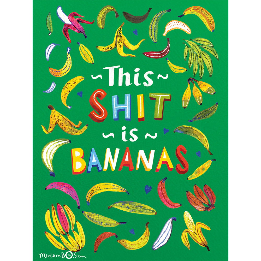 A4 Art Print - This shit is bananas!